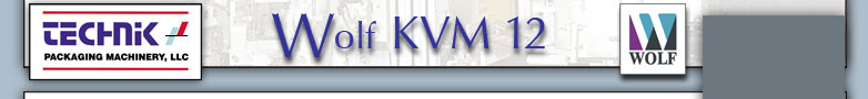 Wolf KVM12 Top Closing Machine